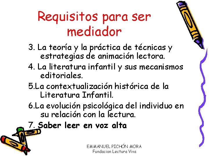Requisitos para ser mediador 3. La teoría y la práctica de técnicas y estrategias
