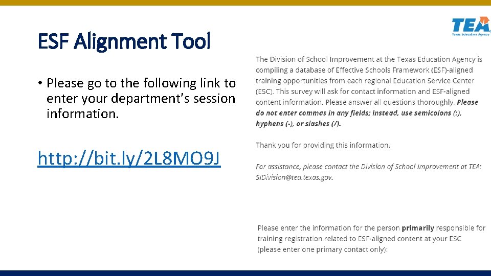 ESF Alignment Tool • Please go to the following link to enter your department’s ESF Alignment Tool • Please go to the following link to enter your department’s