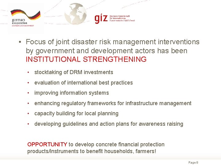  • Focus of joint disaster risk management interventions by government and development actors