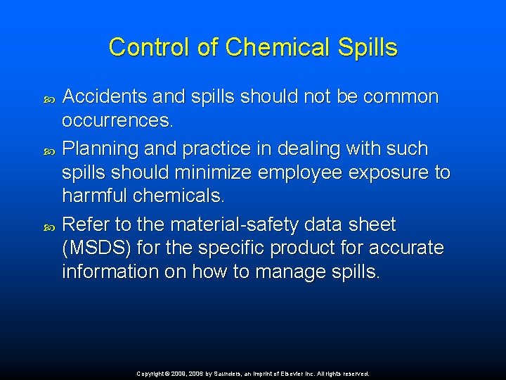 Control of Chemical Spills Accidents and spills should not be common occurrences. Planning and