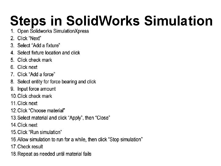 Steps in Solid. Works Simulation 