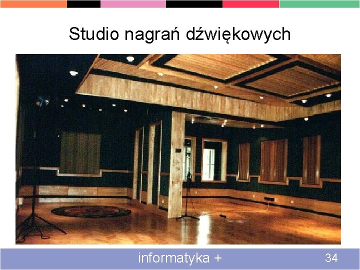 Studio nagrań dźwiękowych informatyka + 34 