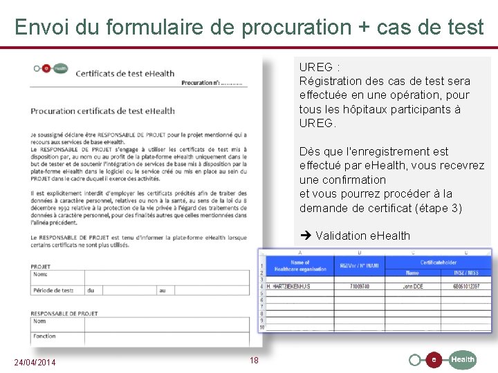 Envoi du formulaire de procuration + cas de test UREG : Régistration des cas
