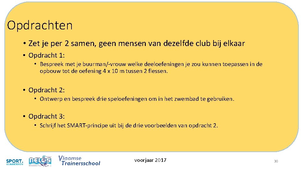 Opdrachten • Zet je per 2 samen, geen mensen van dezelfde club bij elkaar Opdrachten • Zet je per 2 samen, geen mensen van dezelfde club bij elkaar