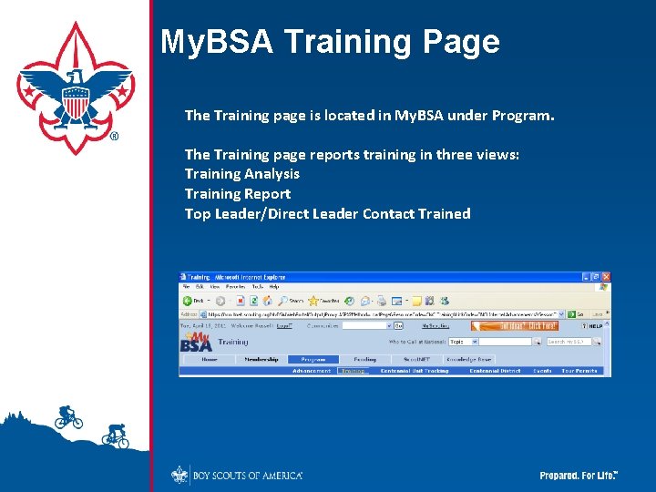 My. BSA Training Page The Training page is located in My. BSA under Program.