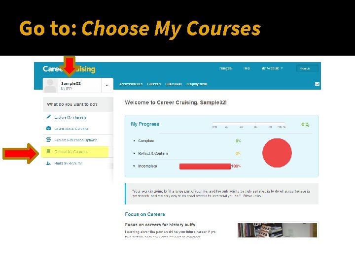Go to: Choose My Courses 