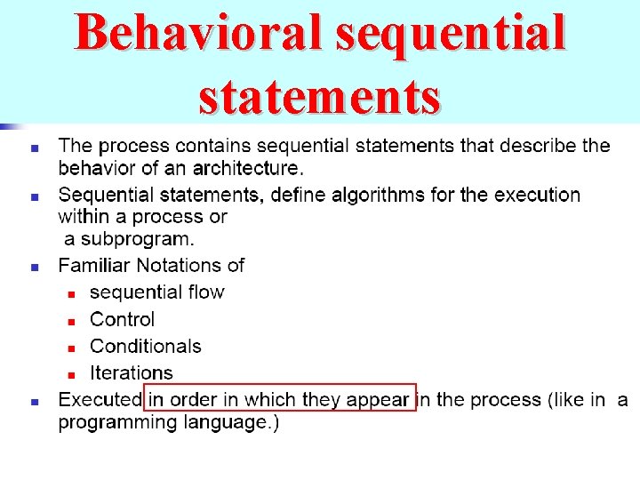 Behavioral sequential statements 