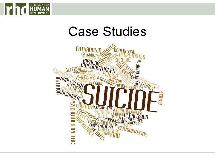 Case Studies Case Studies