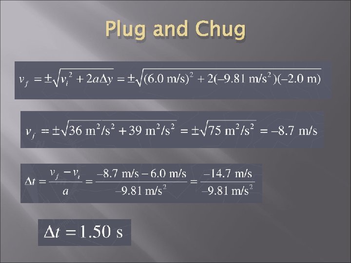 Plug and Chug Plug and Chug