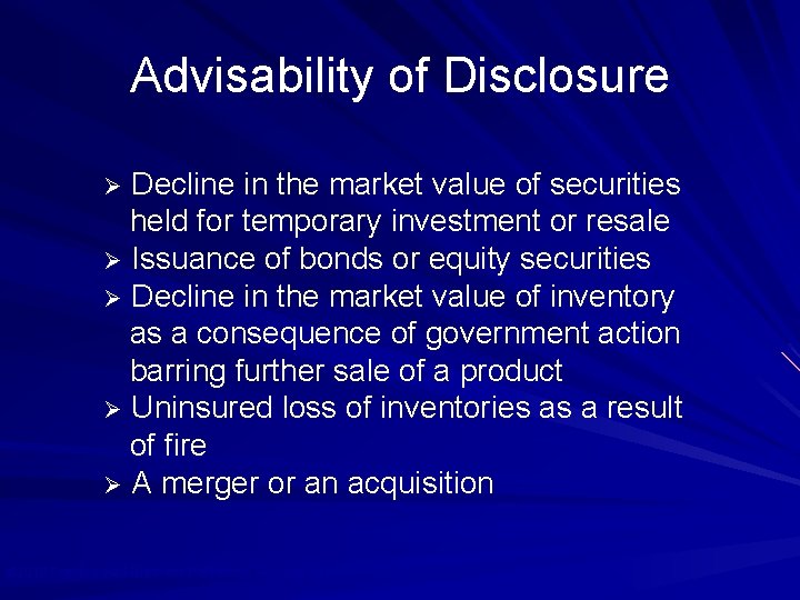 Advisability of Disclosure Decline in the market value of securities held for temporary investment
