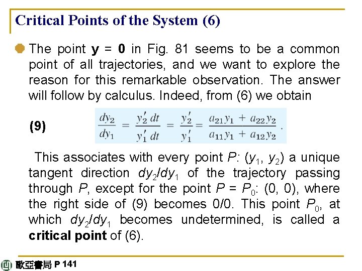 Critical Points of the System (6) The point y = 0 in Fig. 81