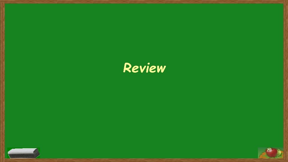 Review 28 