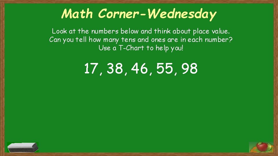 Math Corner-Wednesday Look at the numbers below and think about place value. Can you
