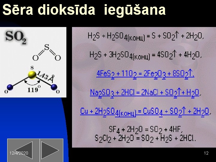 Sēra dioksīda iegūšana 12/4/2020 12 