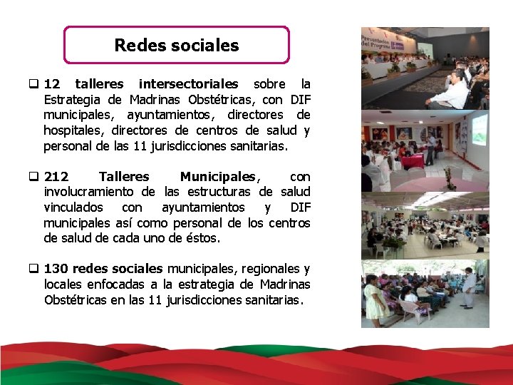 Redes sociales q 12 talleres intersectoriales sobre la Estrategia de Madrinas Obstétricas, con DIF