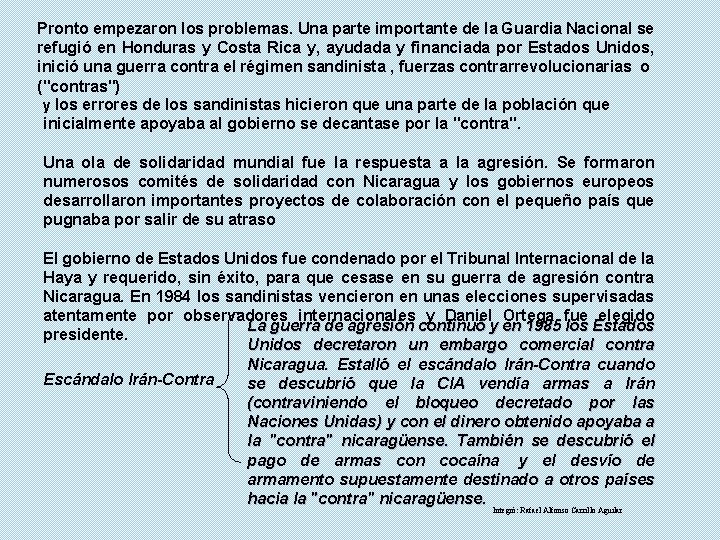 Pronto empezaron los problemas. Una parte importante de la Guardia Nacional se refugió en