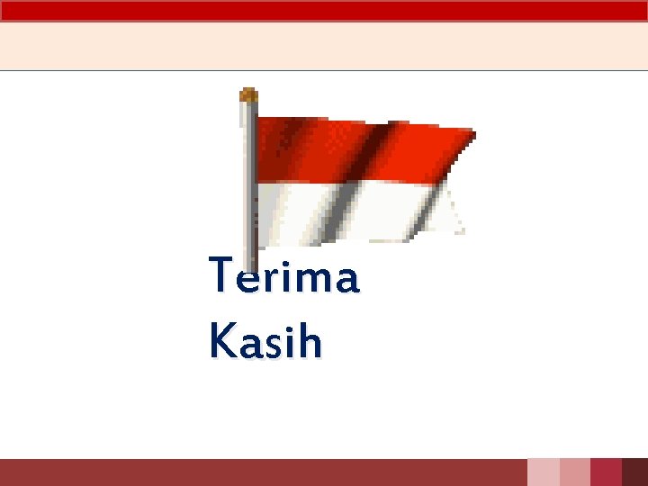 Terima Kasih 