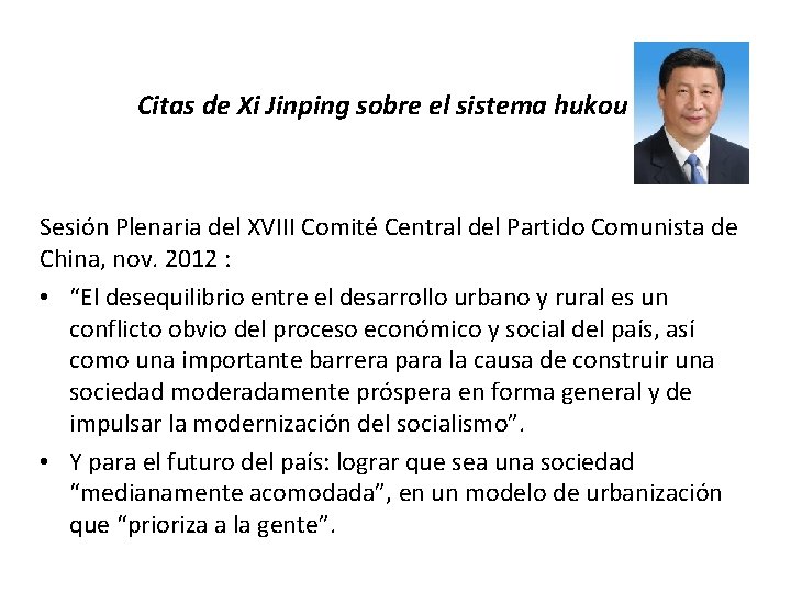  Citas de Xi Jinping sobre el sistema hukou Sesión Plenaria del XVIII Comité