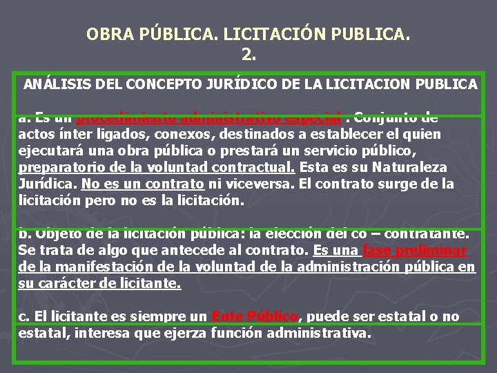 OBRA PUBLICA PROCEDIMIENTOS DE CONTRATACIN LICITACIN PBLICA BASES