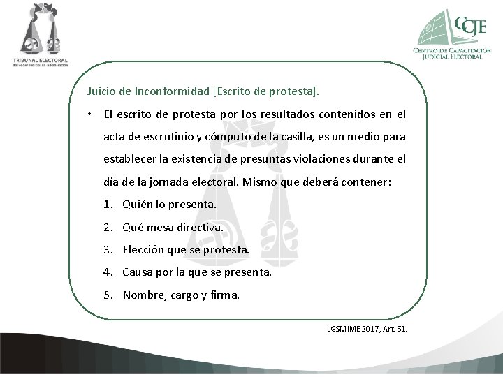 Juicio de Inconformidad [Escrito de protesta]. • El escrito de protesta por los resultados