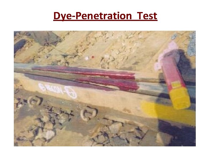 Dye-Penetration Test 
