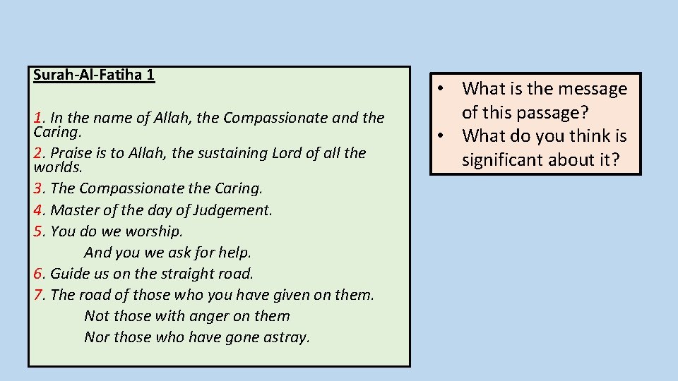 Surah-Al-Fatiha 1 1. In the name of Allah, the Compassionate and the Caring. 2.