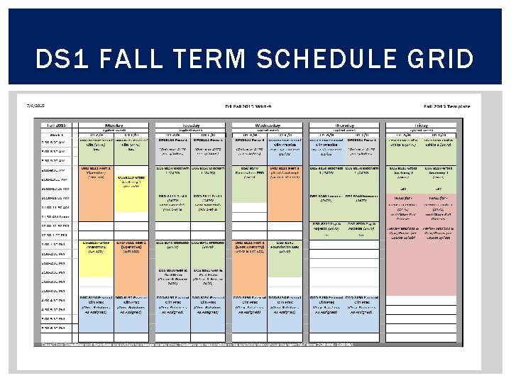 DS 1 FALL TERM SCHEDULE GRID 