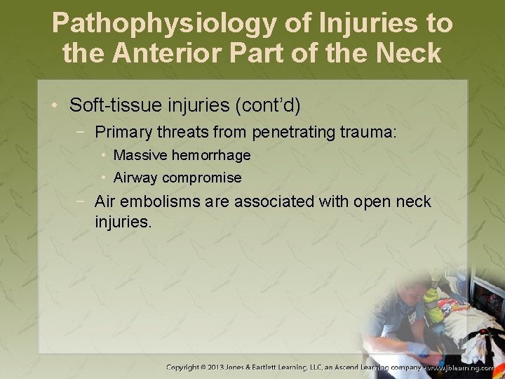 Pathophysiology of Injuries to the Anterior Part of the Neck • Soft-tissue injuries (cont’d)