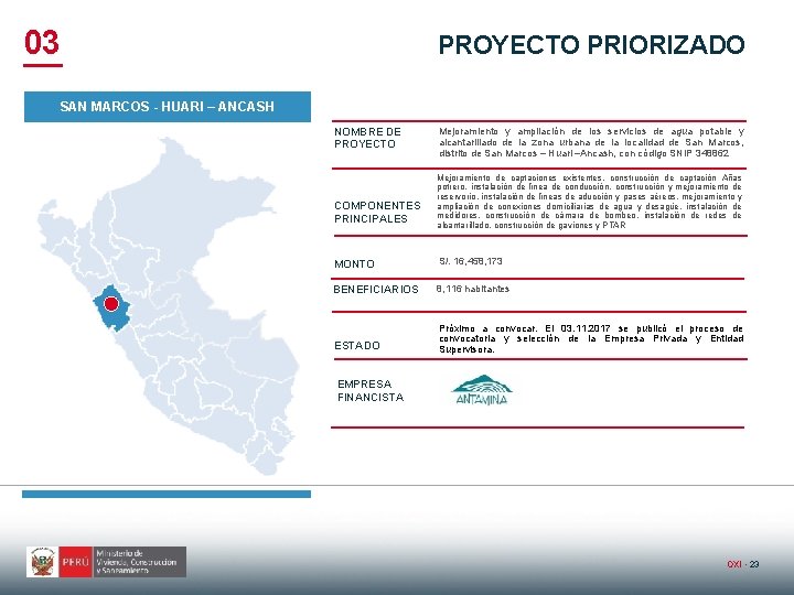 03 PROYECTO PRIORIZADO SAN MARCOS - HUARI – ANCASH NOMBRE DE PROYECTO COMPONENTES PRINCIPALES