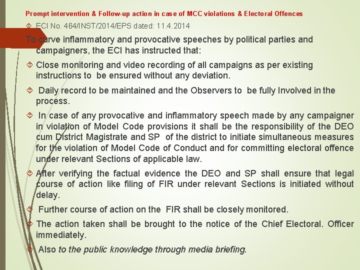 Prompt intervention & Follow-up action in case of MCC violations & Electoral Offences ECI