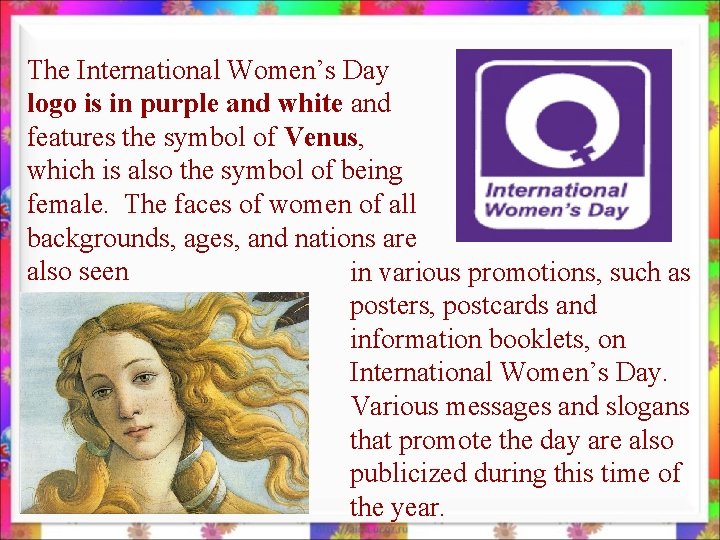 The International Women’s Day logo is in purple and white and features the symbol