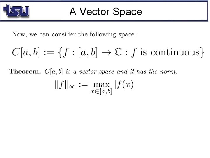A Vector Space 