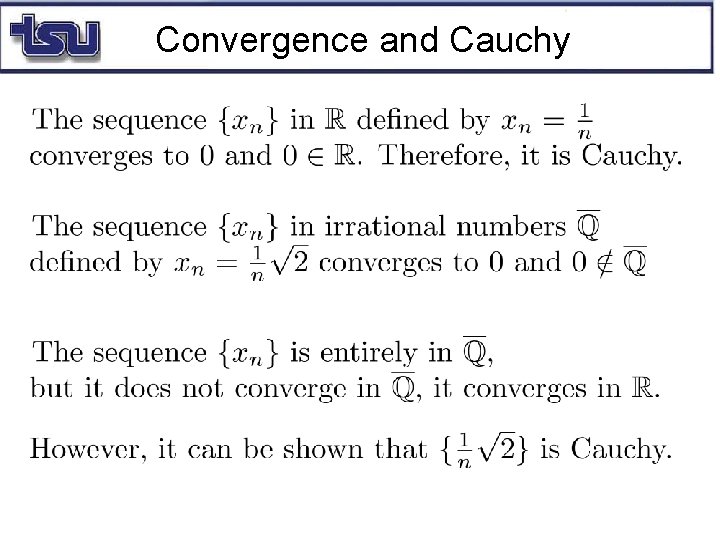 Convergence and Cauchy 