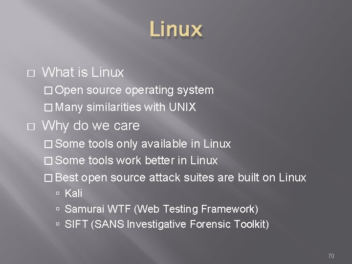 Linux � What is Linux � Open source operating system � Many similarities with