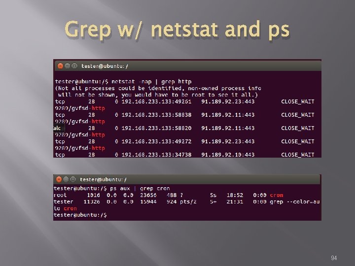 Grep w/ netstat and ps 94 