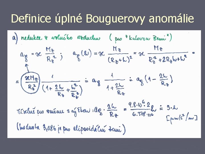 Definice úplné Bouguerovy anomálie 