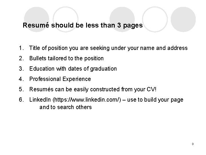 Resumé should be less than 3 pages 1. Title of position you are seeking Resumé should be less than 3 pages 1. Title of position you are seeking