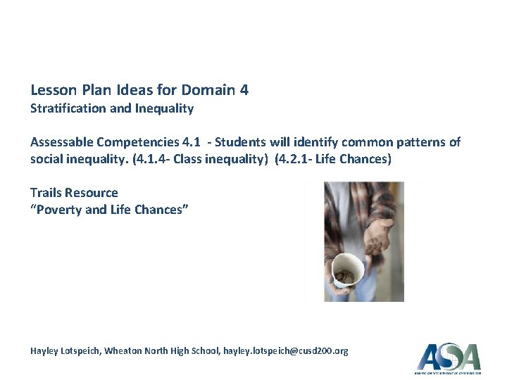 Lesson Plan Ideas for Domain 4 Stratification and Inequality Assessable Competencies 4. 1 -