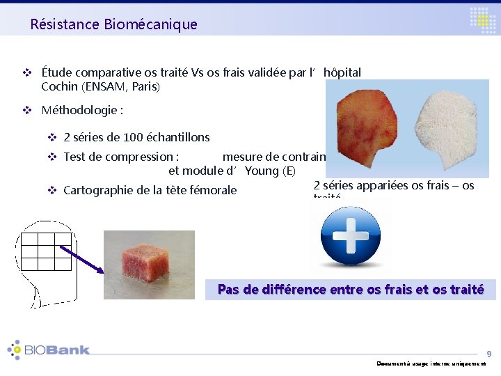 Résistance Biomécanique v Étude comparative os traité Vs os frais validée par l’hôpital Cochin