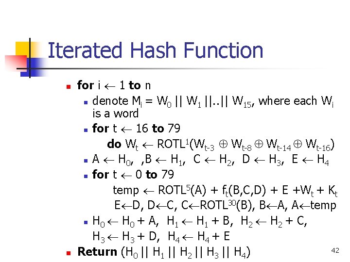 Iterated Hash Function n n for i 1 to n n denote Mi = Iterated Hash Function n n for i 1 to n n denote Mi =