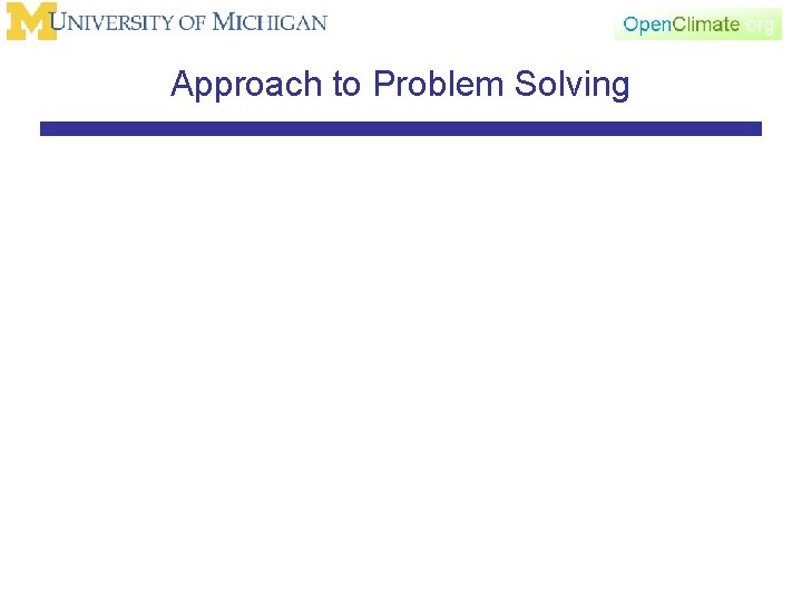 Approach to Problem Solving 