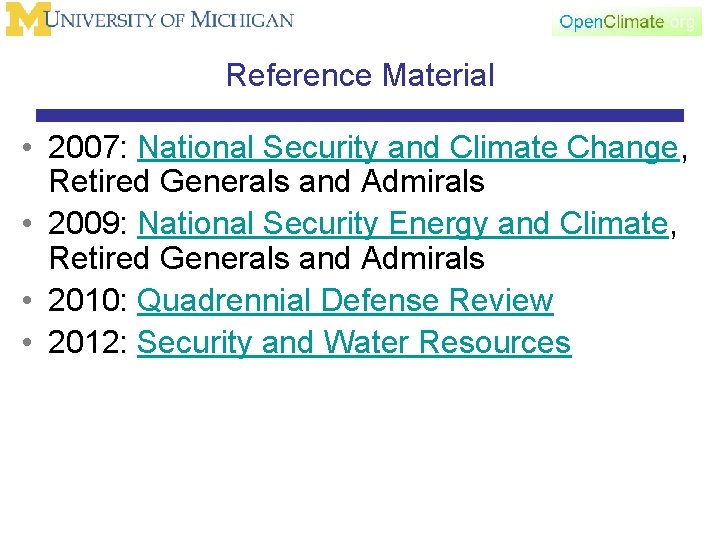 Reference Material • 2007: National Security and Climate Change, Retired Generals and Admirals •