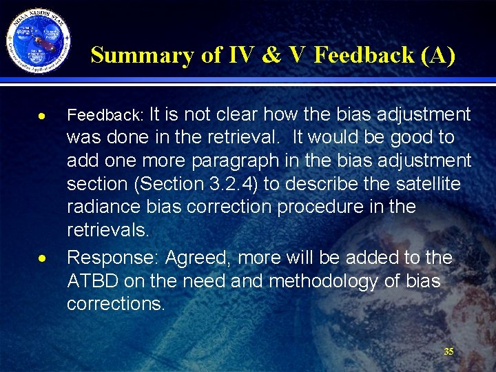 Summary of IV & V Feedback (A) · · Feedback: It is not clear