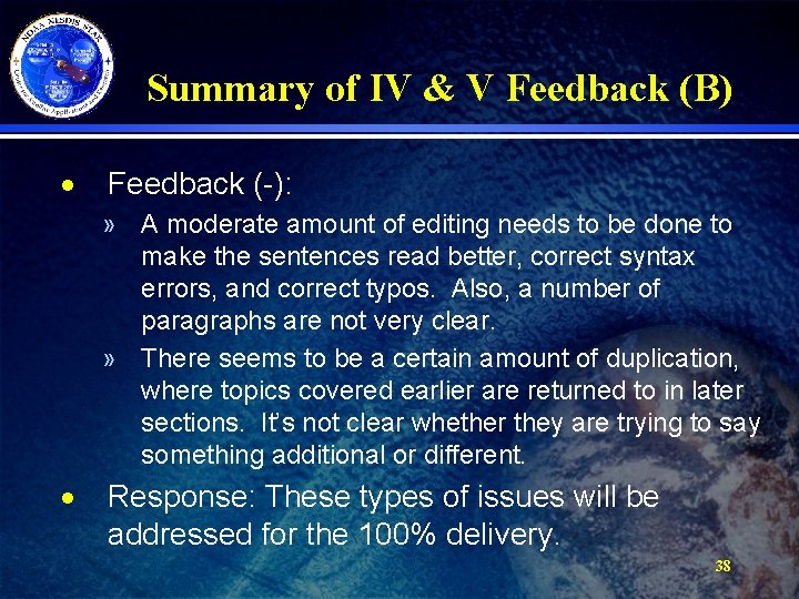 Summary of IV & V Feedback (B) · Feedback (-): » A moderate amount