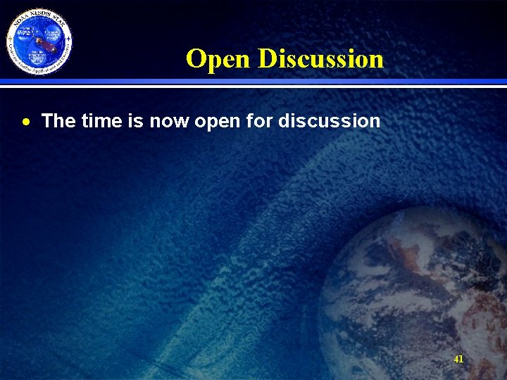 Open Discussion · The time is now open for discussion 41 
