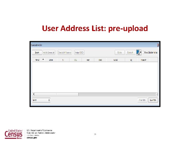 User Address List: pre-upload 25 