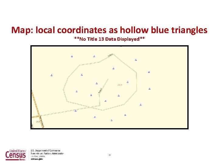 Map: local coordinates as hollow blue triangles **No Title 13 Data Displayed** 28 