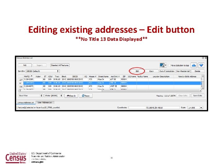 Editing existing addresses – Edit button **No Title 13 Data Displayed** 38 