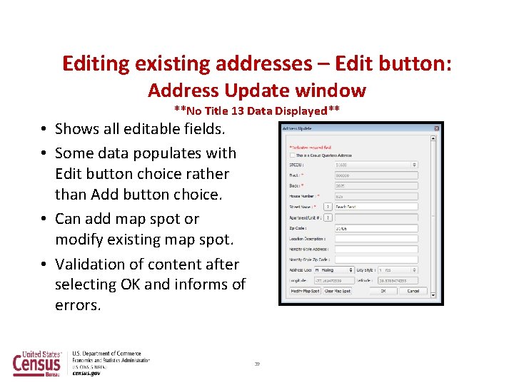 Editing existing addresses – Edit button: Address Update window **No Title 13 Data Displayed**