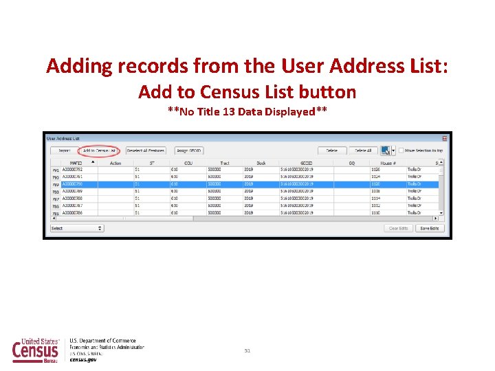 Adding records from the User Address List: Add to Census List button **No Title